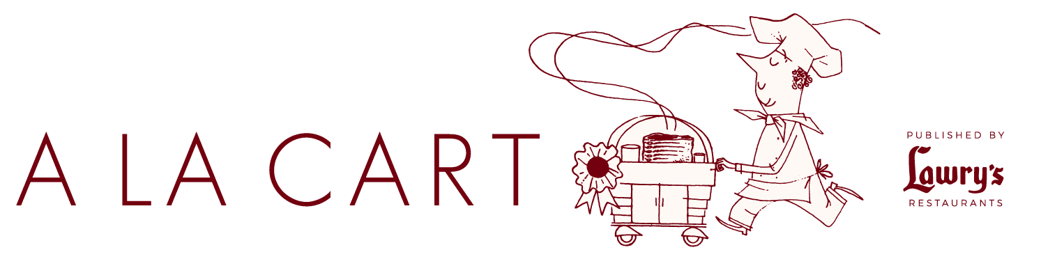 A La Cart - Published by Lawry's Restaurants